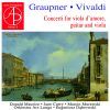 Graupner og Vivaldi. Koncerter for viola d´amore, guitar og bratch